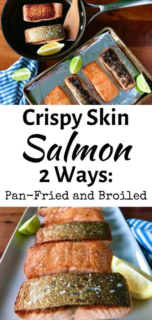 2 images of healthy crispy skinned salmon, one showing the fillets on a baking sheet and skillet with lemon and lime wedges, the other fillets on a white platter