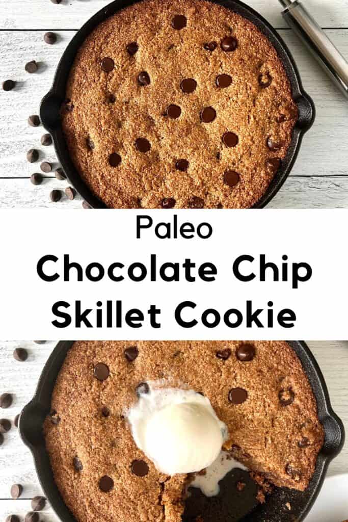 Paleo Chocolate Chip Skillet Cookie in a cast iron skillet, one plain, one with a slice missing and topped with melting vanilla ice cream