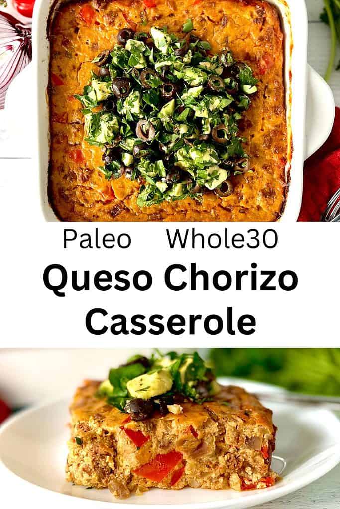 Paleo casserole with chorizo, dairy-free queso and cauliflower rice in a white baking dish and a square slice on a white plate.